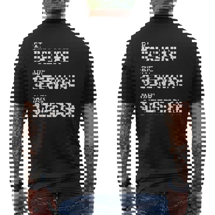 Eat Italian Drive German Marrywedish ユーモラスな言葉 メンズTシャツ バックプリント