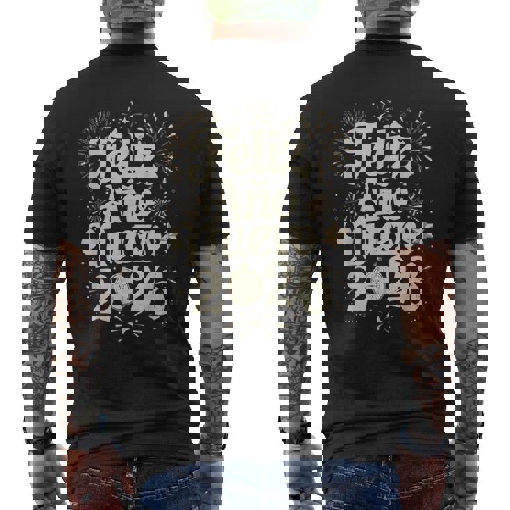 Feliz Año Nuevo 2026 Happy New Year Spanish Mexican Latin Men's Back Print T-Shirt