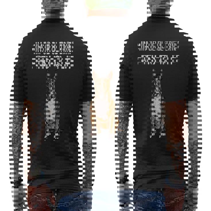 Friend For Life Of Bull Terrier ミニチュアドッグ メンズTシャツ バックプリント