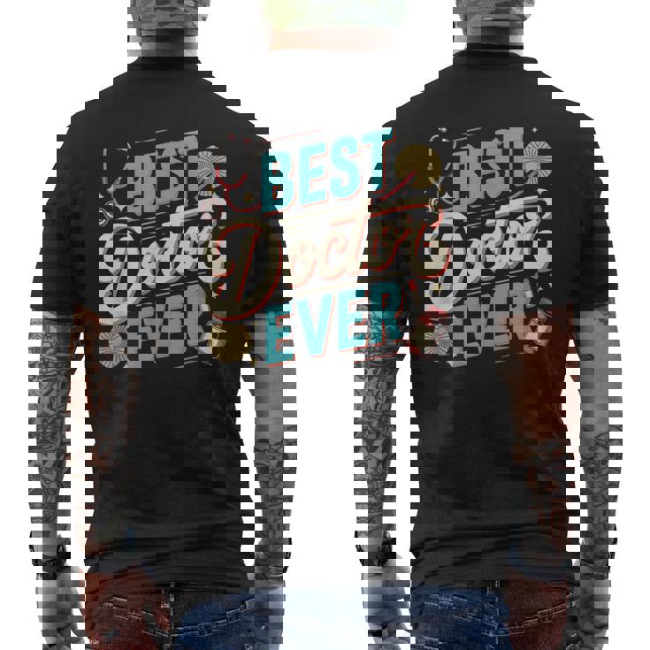 Doctor Memes テキスト Doctors Best Doctor Ever メンズTシャツ バックプリント
