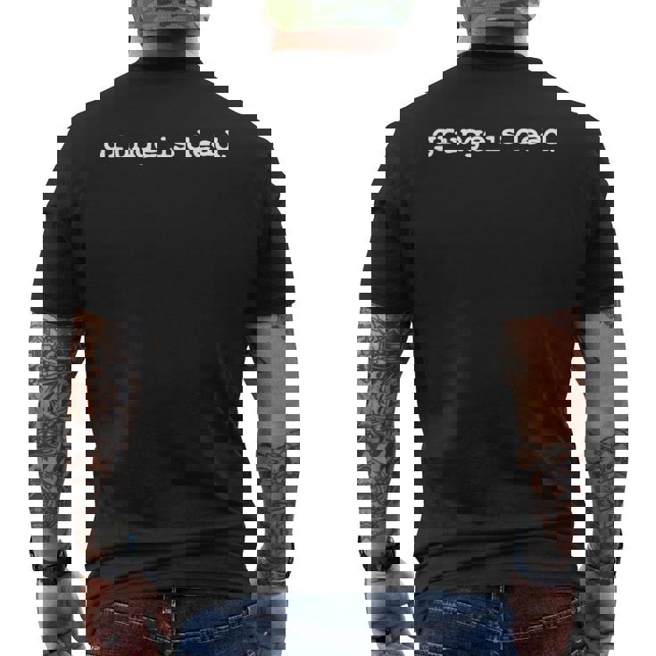 Grunge Is Dead Rock 90年代オルタナティブ シアトル音楽スローガン メンズTシャツ バックプリント