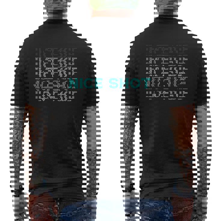 I Hate Golf I Hate Golf I Hate Golf Nicehot I Love Golf メンズTシャツ バックプリント