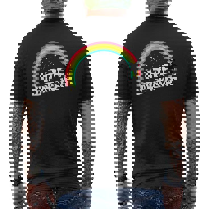 I Have Depression 面白いメンタルヘルスリマインダーギフト メンズTシャツ バックプリント