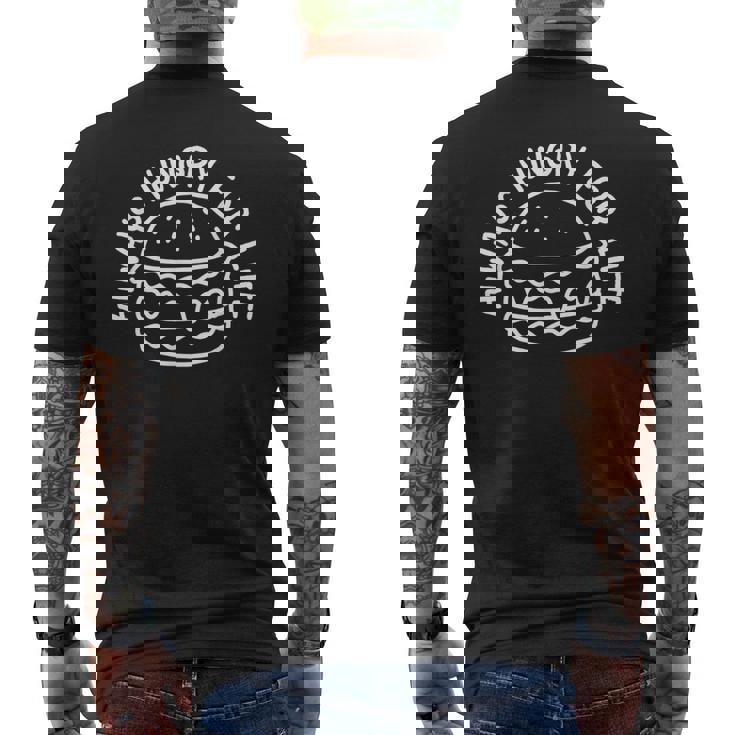 Hungry For Life 賢いハンバーガーデザイン メンズTシャツ バックプリント