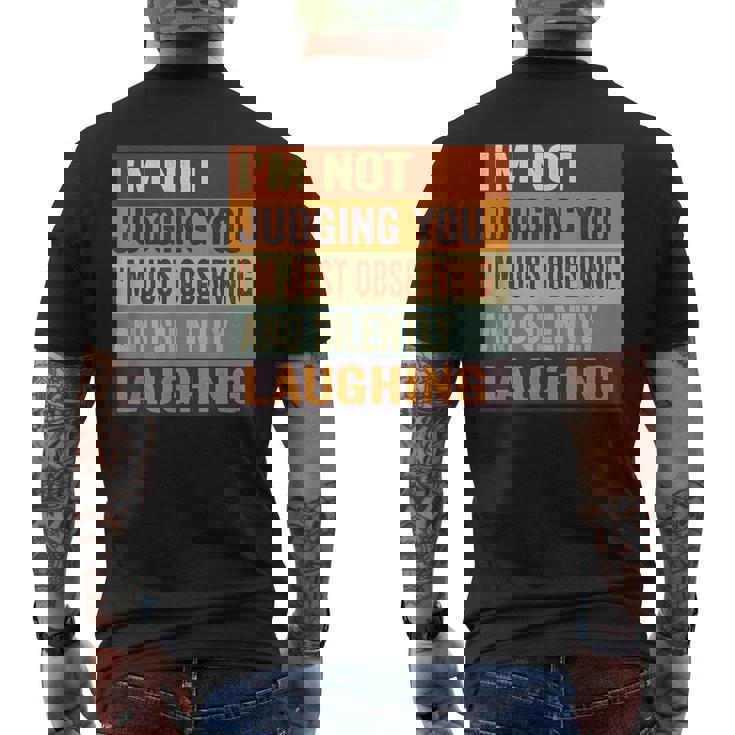 I'm Not Judging You I'm Just Observing Andilently メンズTシャツ バックプリント