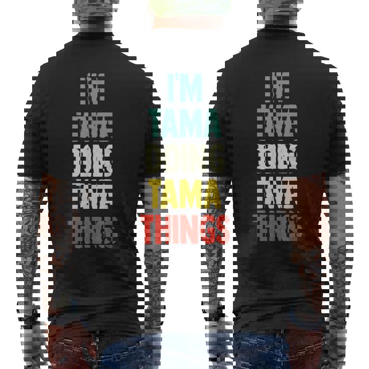 I'm Tama Doing Tama Things 楽しい名前入りタマ メンズTシャツ バックプリント