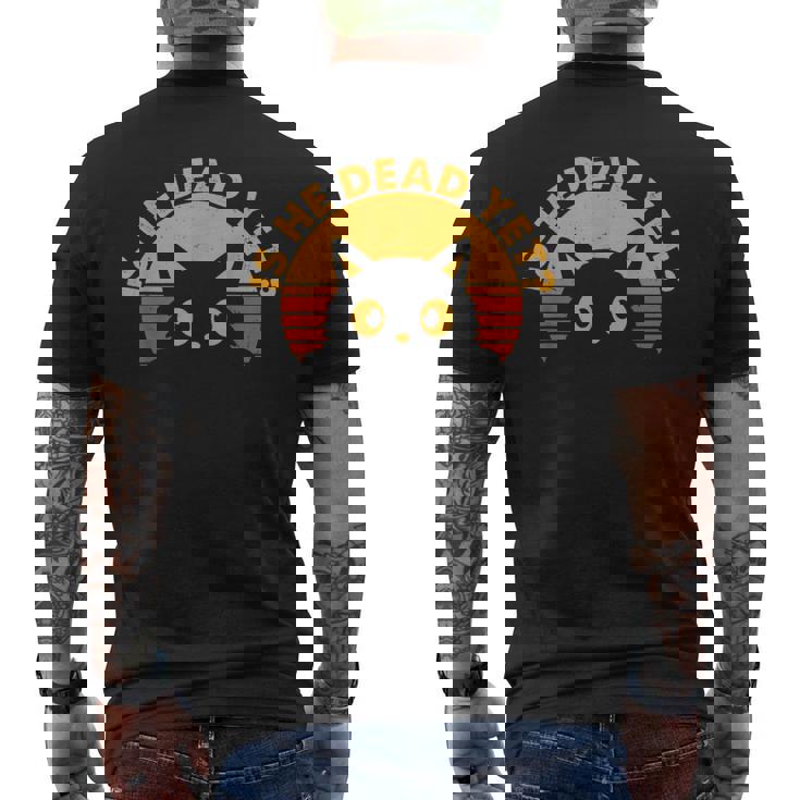 Is-He-Vintage-Dead-Yet 猫 メンズTシャツ バックプリント