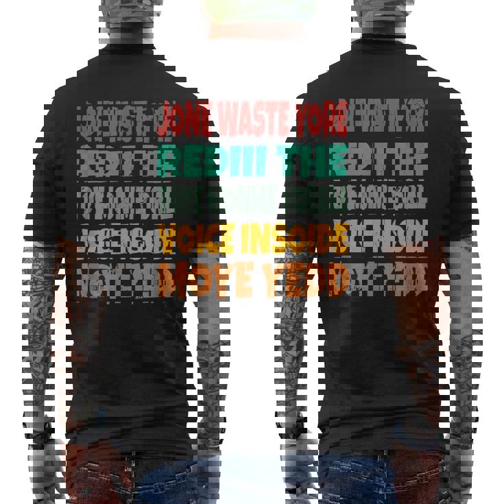 Jone Waste Yore Toye Monme Jones Waste Your Time メンズTシャツ バックプリント