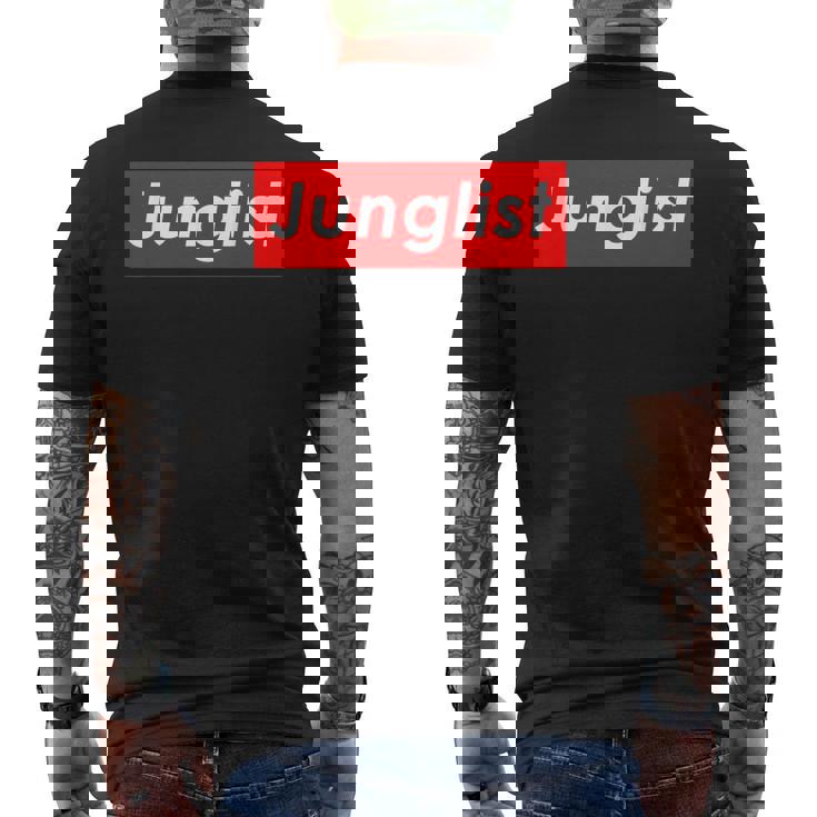 Junglist Movement Drum And Bass Music For Junglist メンズTシャツ バックプリント