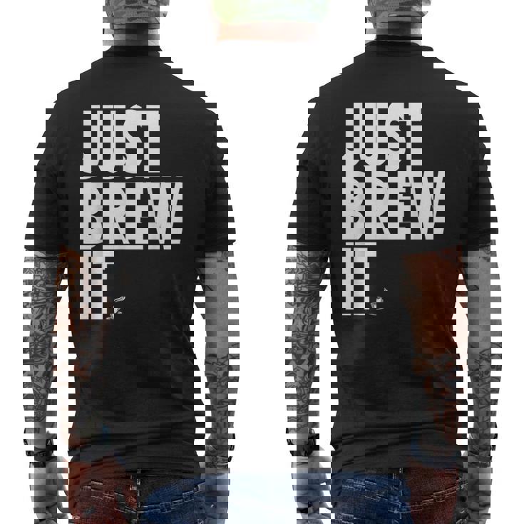 Just Brew It おもしろコーヒーシャツ メンズTシャツ バックプリント