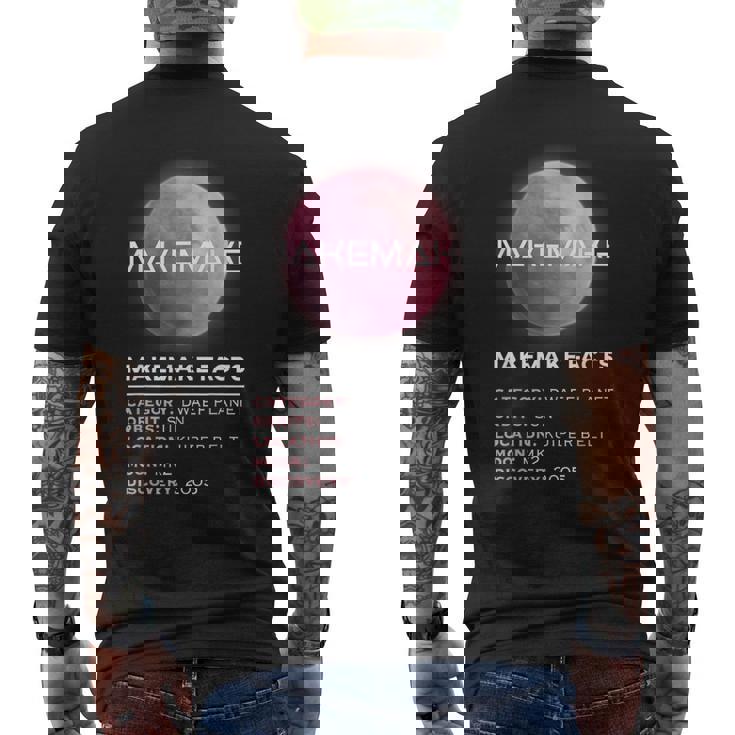 Makemake Facts 準惑星宇宙天文学愛好家 メンズTシャツ バックプリント
