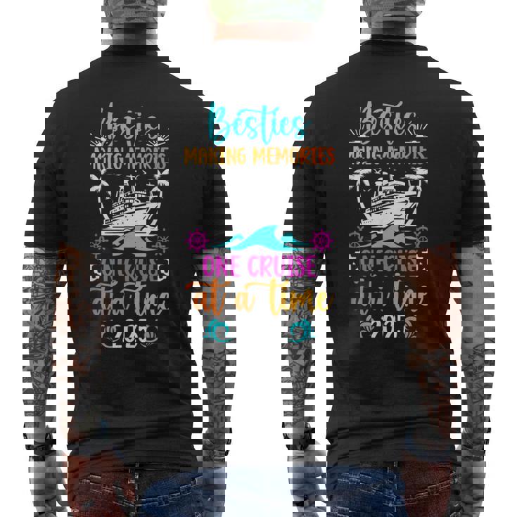Making Memories Besties Cruise Trip 2025 Best Friend Cruise Men's T-shirt Back Print