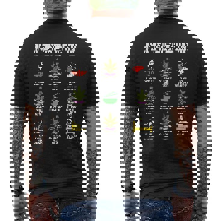 Mi Perfecto Día Fumar Marihuana Marihuana Bolsillo 420 Fumeta Camiseta Hombre Estampado Espalda