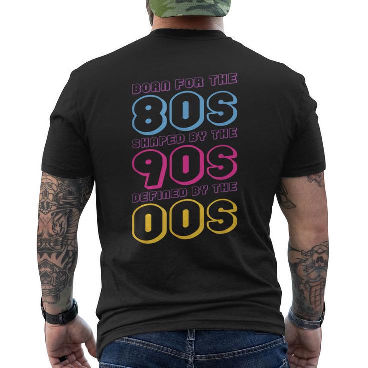 Né Pour Les Années 80 Façonné Par Les Années 90 Définies Par Les Années 00 T-shirt imprimé au dos