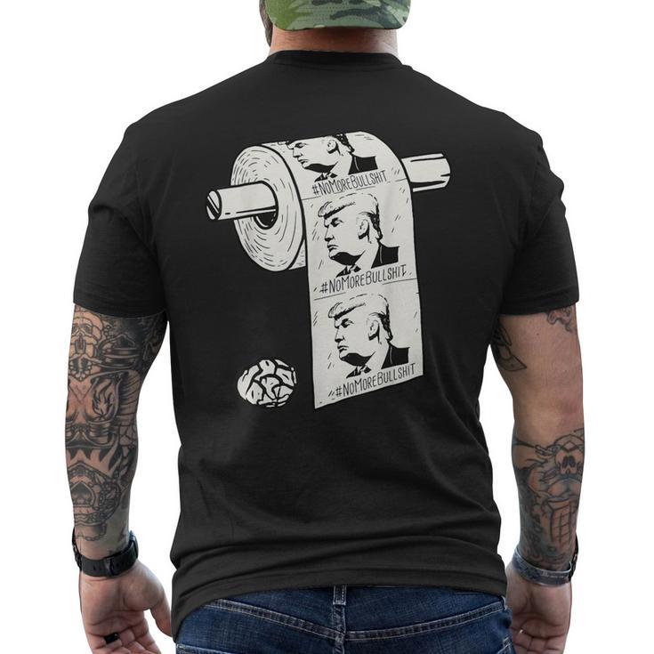 No More Bullshit アンチトランプ大統領選挙トイレットペーパー メンズTシャツ バックプリント