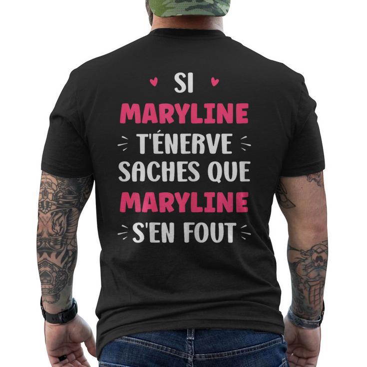 Nom Maryline T'énerve Humour Prénom Personnalisé Maryline T-shirt imprimé au dos