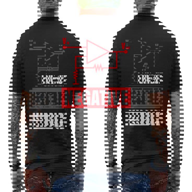 I Only Give Negative Feedback 電気ファニーエンジニア 長袖tシャツ メンズTシャツ バックプリント