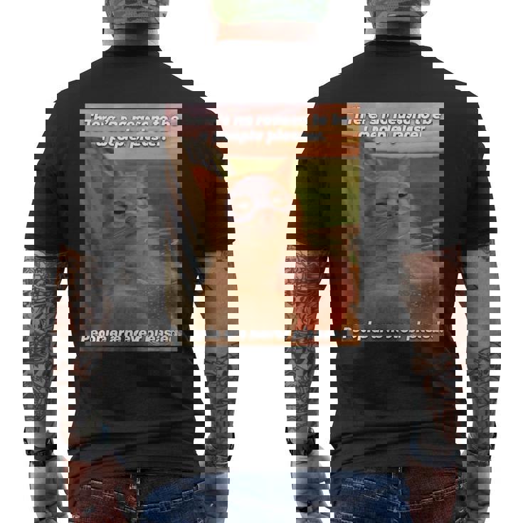 People Are Never Pleased Brainrot 猫ミーム 大学ユーモア メンズTシャツ バックプリント