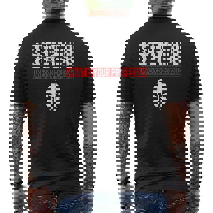 Spartan What Is Your Profession Gym Proud スパルタンティー ギフト メンズTシャツ バックプリント