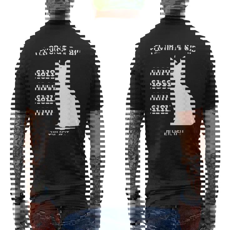 Tell Your Cat I Said Binary Meme Geek Nerd Humor Men's Back Print T-Shirt