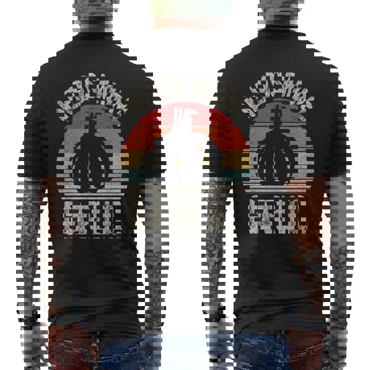 Vintage Retro Needs More ガーリック ガーリック ニンニク科医 クックシェフ メンズTシャツ バックプリント