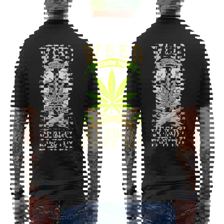 Weed 毎日を楽しむ メンズTシャツ バックプリント