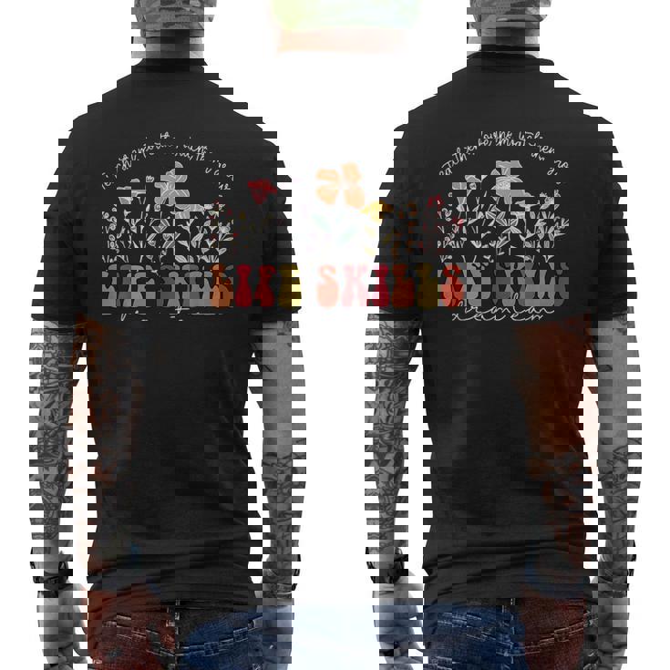 Wildflower Life Skills Dream Team Special Education Teacher Men's Back Print T-Shirt