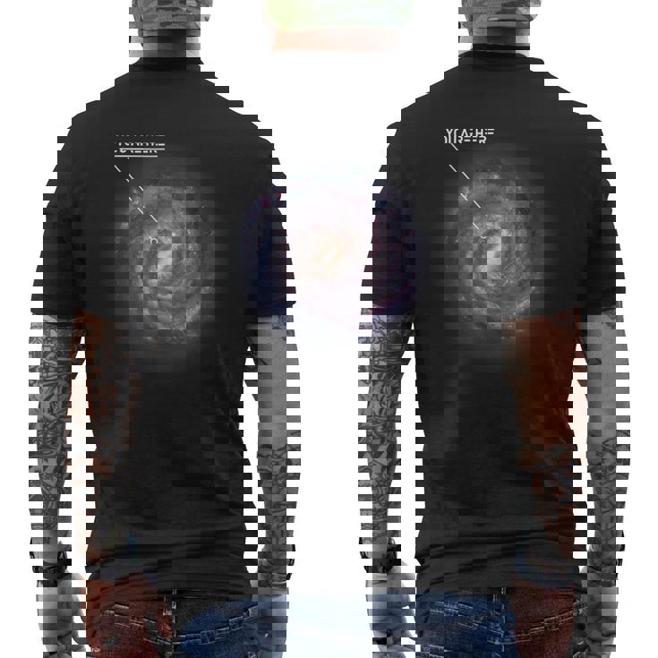 You Are Here 銀河 天文学 天の川 宇宙 サイファイ メンズTシャツ バックプリント