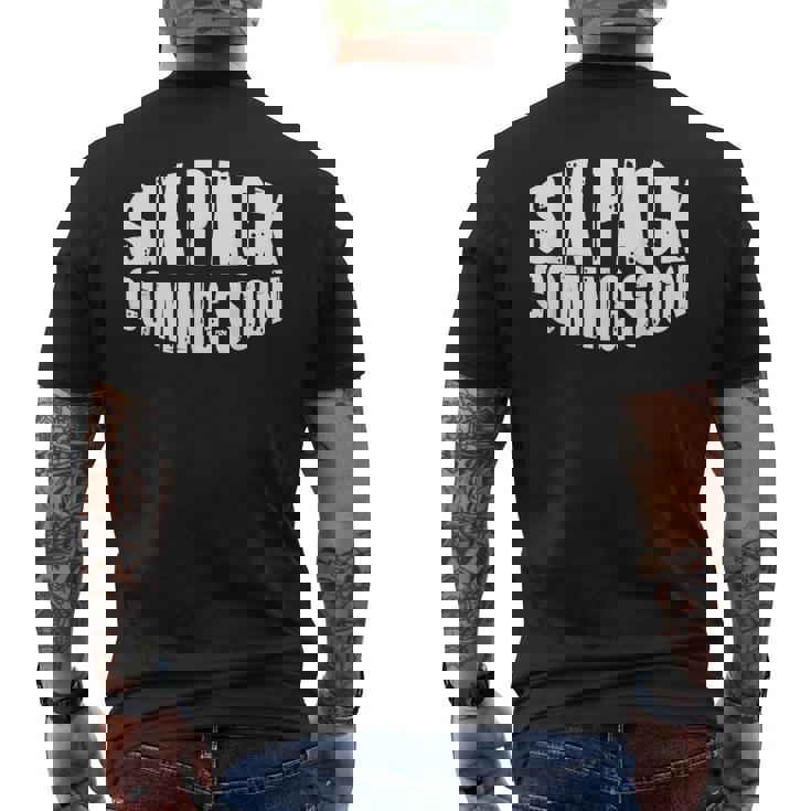 シックスパックは近日公開予定ix Pack Comingoon メンズTシャツ バックプリント