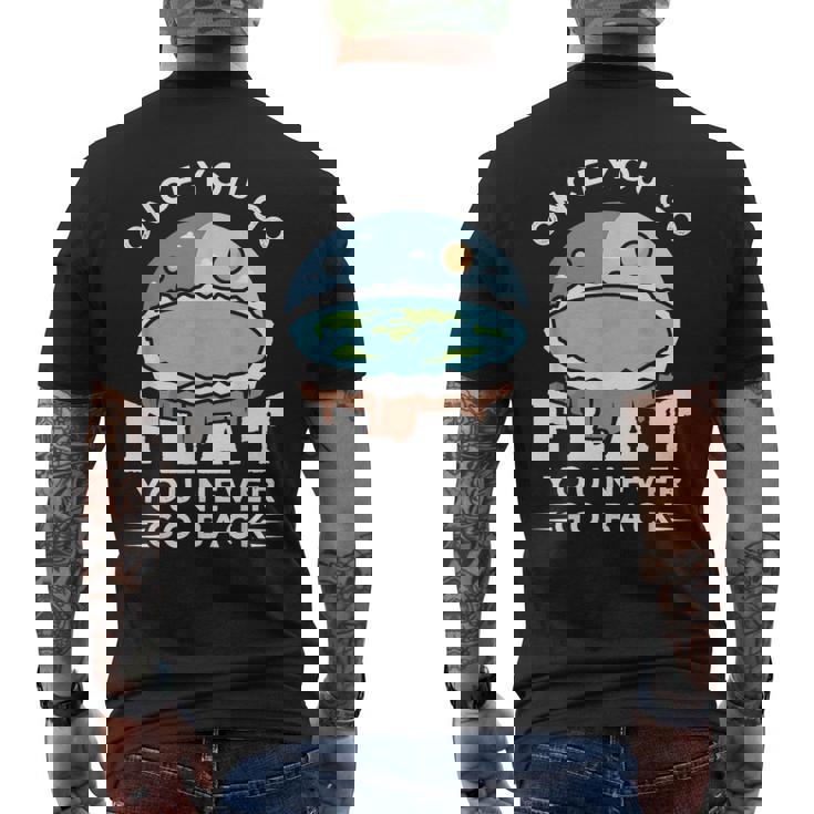 フラットアースデザインのアイデア 一度行けばフラット陰謀論 メンズTシャツ バックプリント
