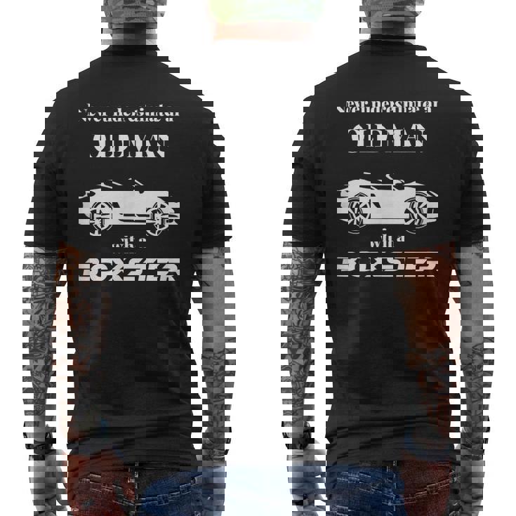 ボクスターを持った老人を決して過小評価しないでください。 メンズTシャツ バックプリント