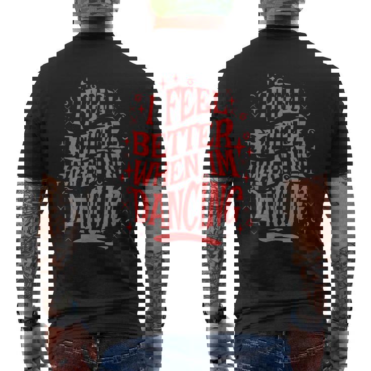 レトロダンスの名言を踊ると気分が良くなる メンズTシャツ バックプリント