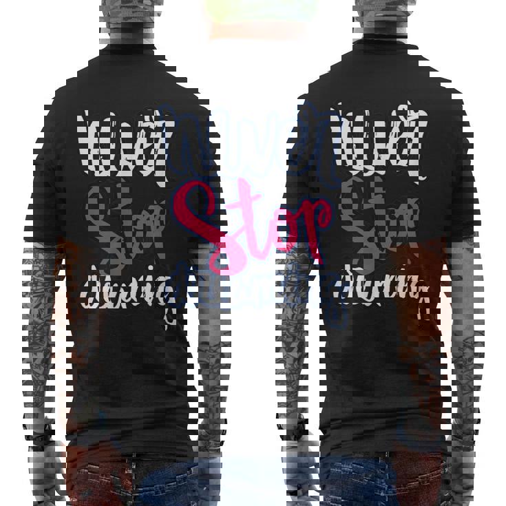 励ましギフト ポジティブなメッセージ Nevertop Dreaming メンズTシャツ バックプリント