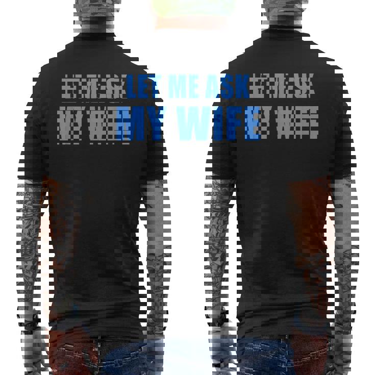 妻に聞いてみよう—彼女は面白い結婚ジョークを言わなかった メンズTシャツ バックプリント