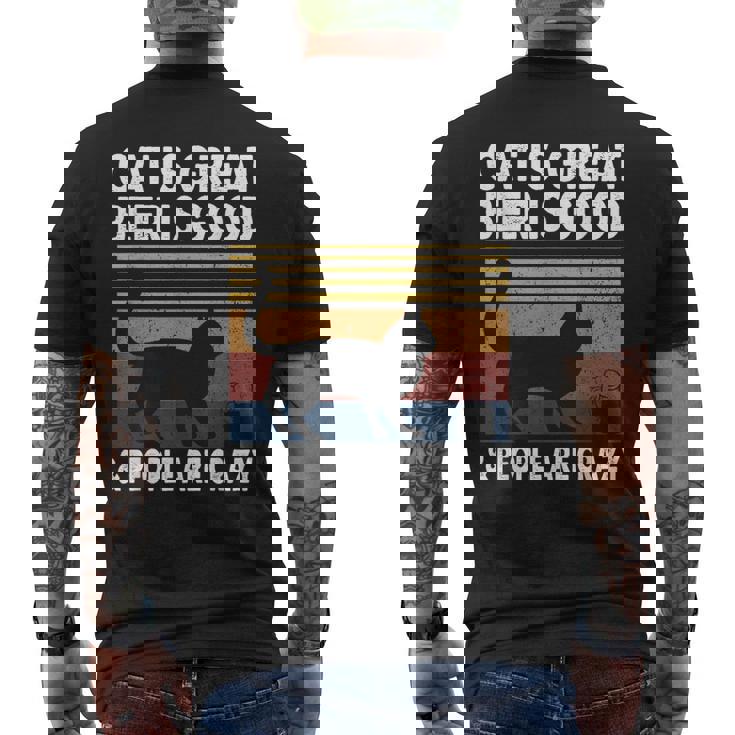 猫は素晴らしい ビールは美味しい、そして人々はクレイジー ビルマ猫 メンズTシャツ バックプリント