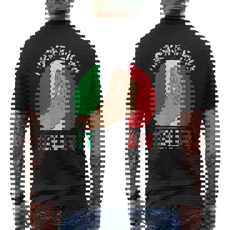 私は流暢なイタリア語を話します、イタリアの手のジェスチャー、私はイタリアが大好きです メンズTシャツ バックプリント