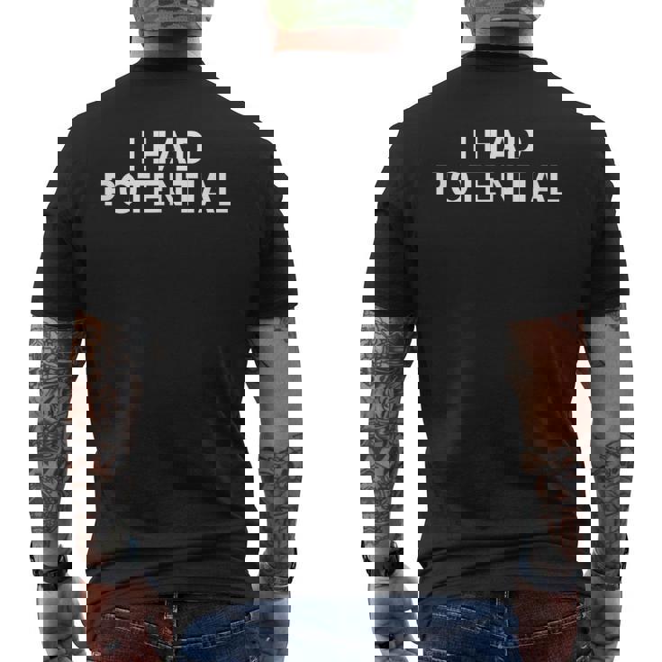 私は潜在的な皮肉な面白い皮肉なz世代ブレインロットミームを持っていました メンズTシャツ バックプリント