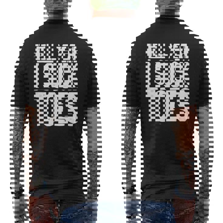 面白い足フェチ つま先を吸う ジョーク 地獄 Yeah Iuck Toes メンズTシャツ バックプリント