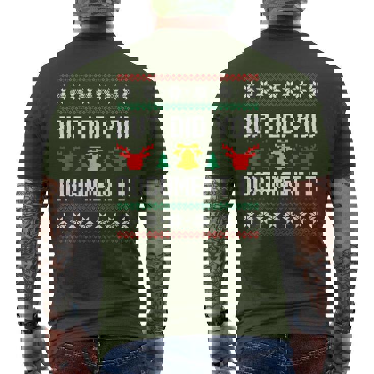 But Did You Document It Office Worker Ugly Christmas Sweater Men's T-shirt Back Print