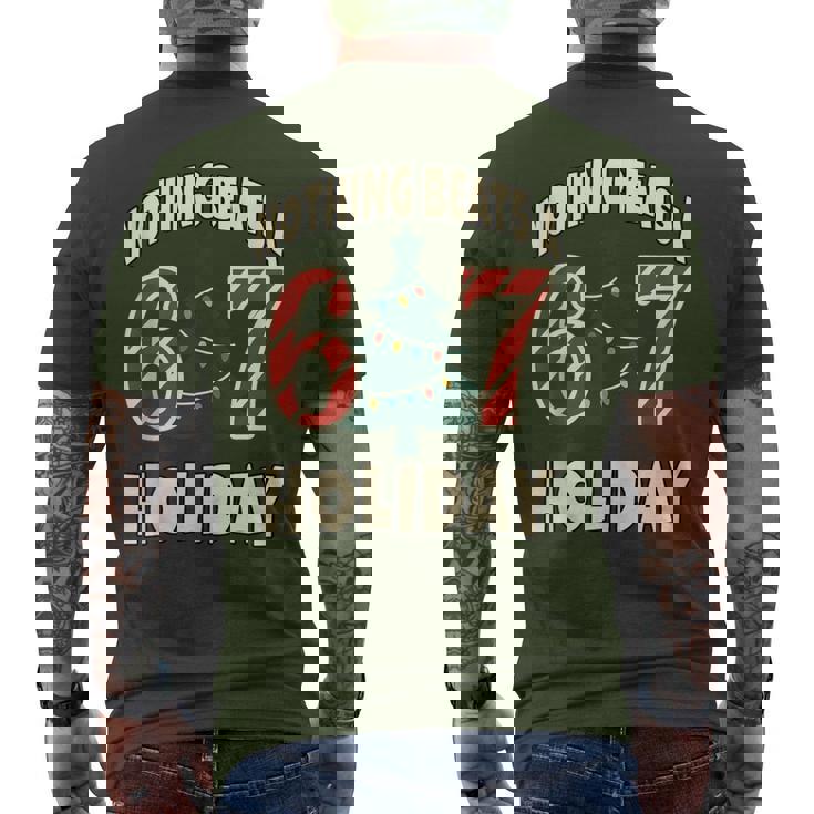 Nothing Beats A 6 7 Holiday 67 Ugly Christmas Meme Men's T-shirt Back Print