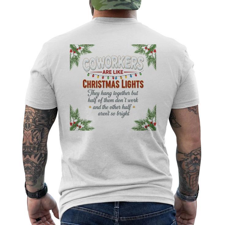Coworkers Are Like Christmas Lights They Hang Together Men's T-shirt Back Print