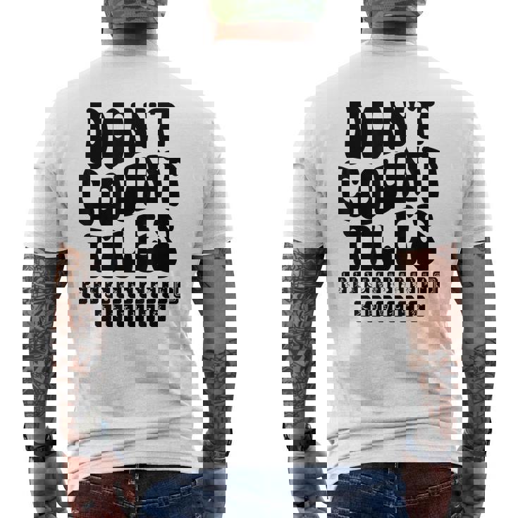 Don't Count Tiles タイルゲーム 麻雀選手 フォールド引退 メンズTシャツ バックプリント