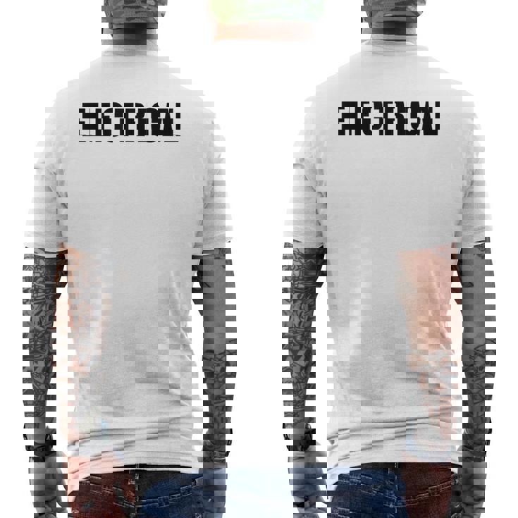 Electrical – Professional Electriciantaff Uniform メンズTシャツ バックプリント