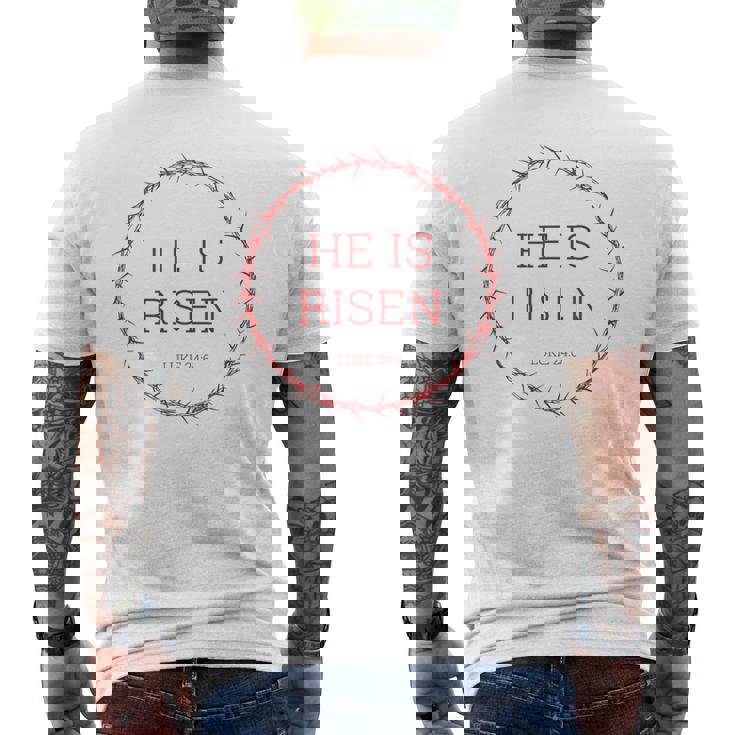 He Is Risen – イエス・キリストの復活イースター聖書の一節 メンズTシャツ バックプリント