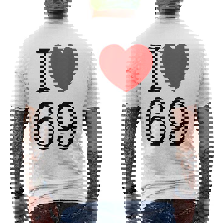 I Love 69 ファニーtシャツ メンズTシャツ バックプリント