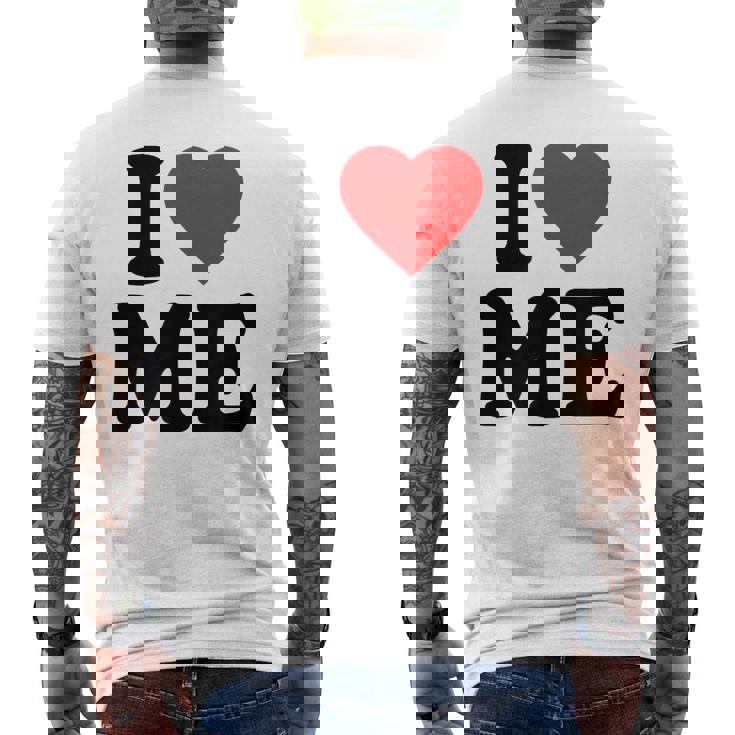 I Love Me · I Heart Me Y2k · 私は私を愛してます メンズTシャツ バックプリント
