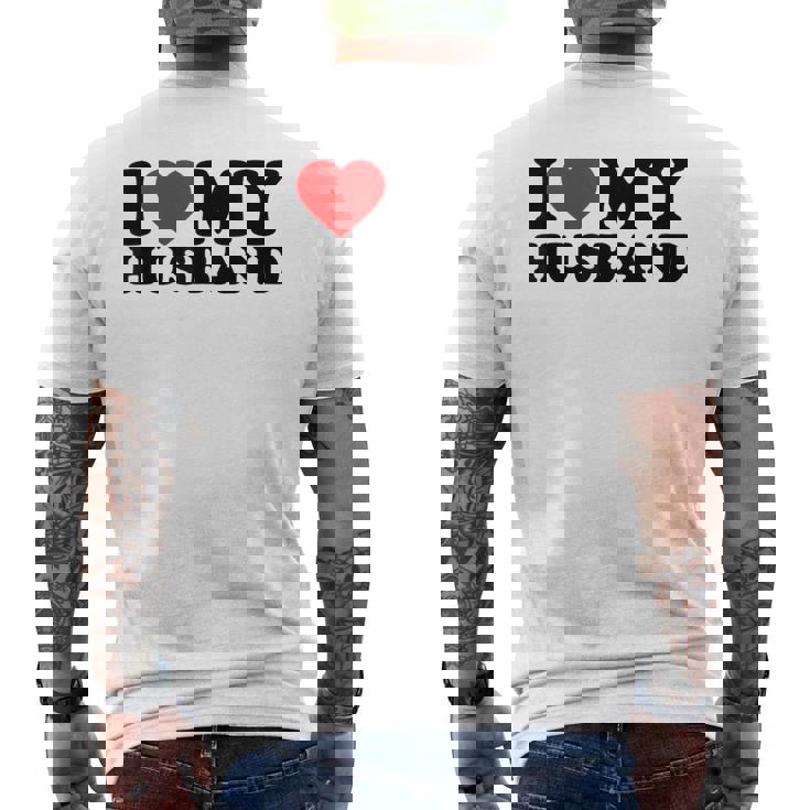 I Love My Husband I Heart My Husbandalentines Day メンズTシャツ バックプリント