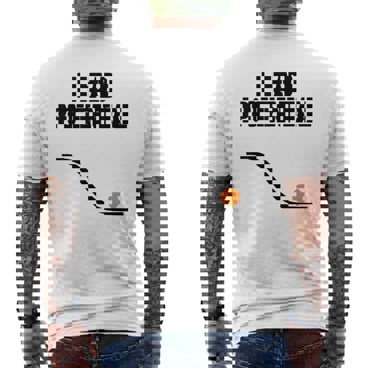 Physics I Had Potential メンズTシャツ バックプリント