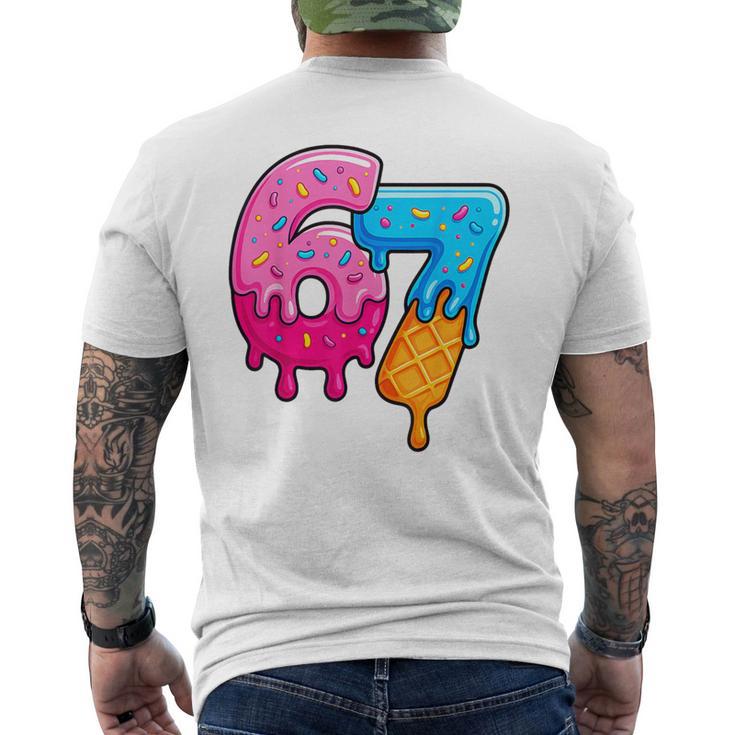 Six Seven Ice Cream Drip Dripping Number 67 Men's T-shirt Back