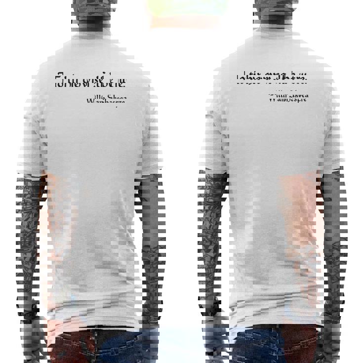 To Thine Ownelf Be True ウィリアム・シェイクスピア ハムレット メンズTシャツ バックプリント